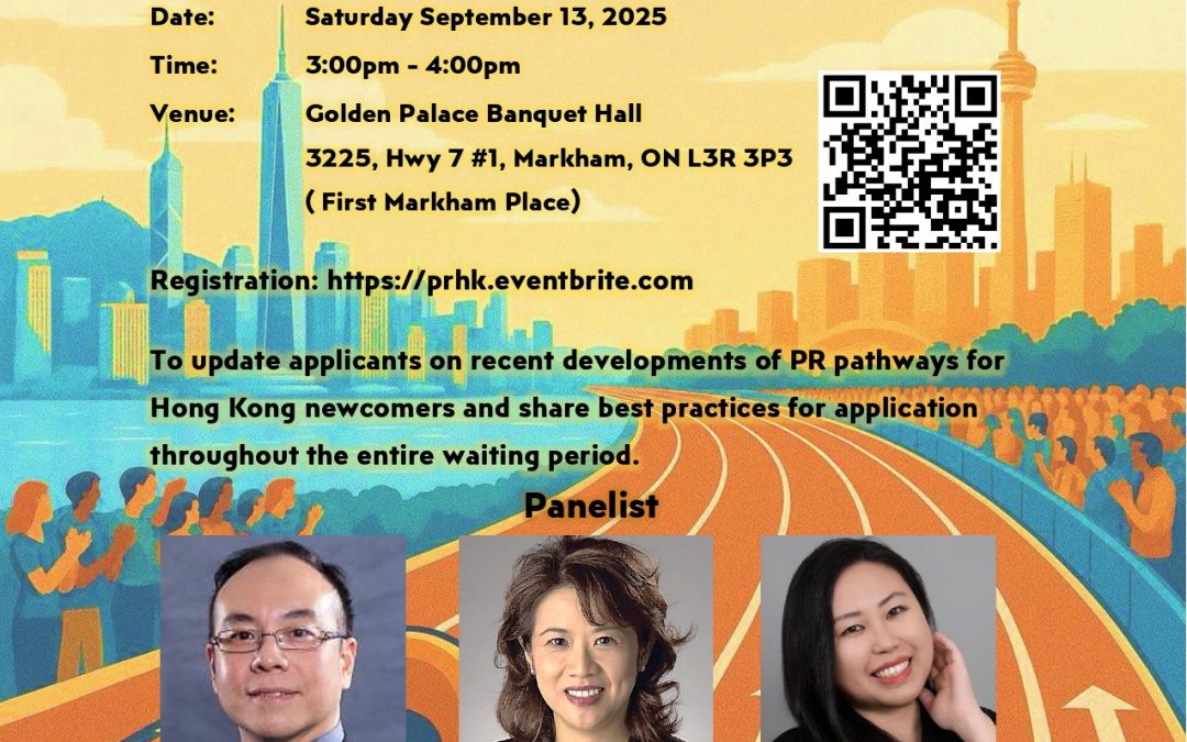 Permanent Resident pathways for Hong Kong Newcomers Seminar